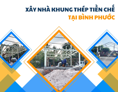 Xây nhà khung thép tiền chế tại Bình Phước