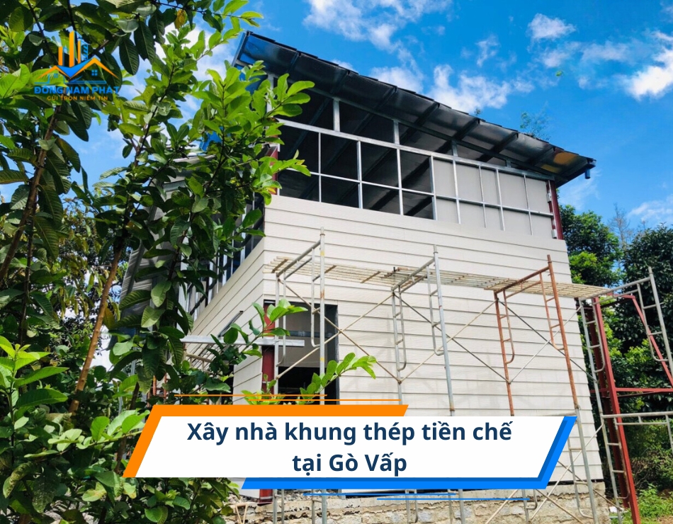 xay nha khung thep tien che tai go vap